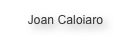 Joan Caloiaro