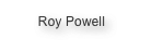 Roy Powell
