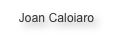 Joan Caloiaro