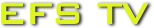 EFS TV