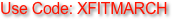 Use Code: XFITMARCH