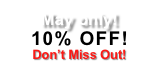 May only!
10% OFF!
Don’t Miss Out!
Call or email for more details.
