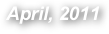 April, 2011