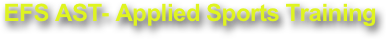 EFS AST- Applied Sports Training 