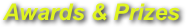 Awards & Prizes